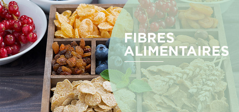 Que savez-vous des fibres alimentaires ?