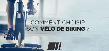 Comment choisir un Vélo de Biking ?