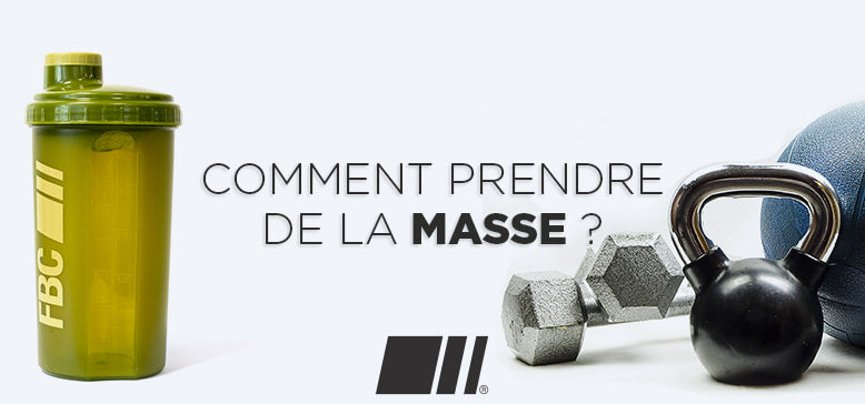 Comment prendre de la masse musculaire ?