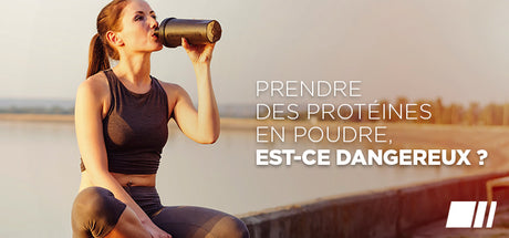 Prendre des protéines en poudre, est-ce dangereux ?