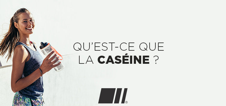 Qu'est-ce que la caséine ?